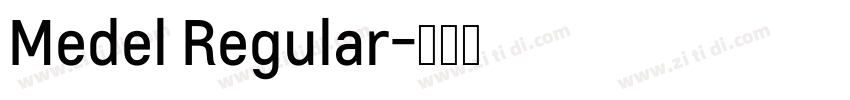 Medel Regular字体转换